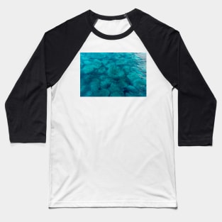 Beautiful clear sea water, in Greece, spring day Baseball T-Shirt